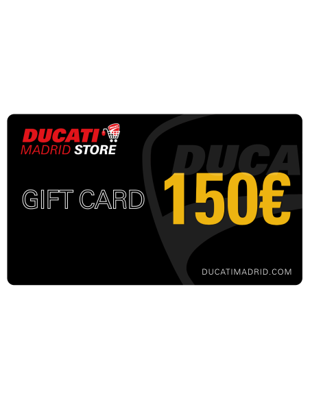 DUCATI MADRID - GIFT CARD 150